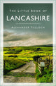 The little book of lancashire