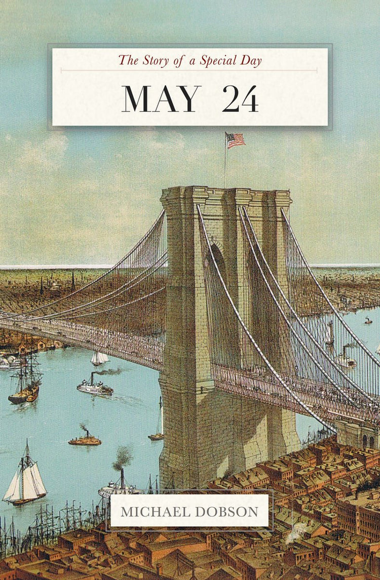May 24: the story of a special day