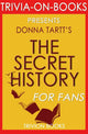 The secret history by donna tartt (trivia-on-books)