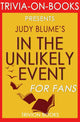 In the unlikely event: a novel by judy blume (trivia-on-books)