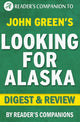 Looking for alaska by john green digest review