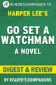 Go set a watchman by harper lee digest review