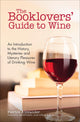 The booklovers' guide to wine