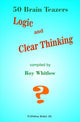 Logic and clear thinking - 50 brain teazers
