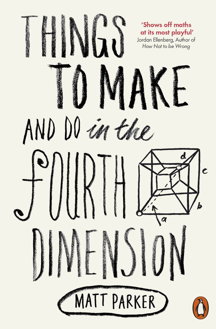 Things to make and do in the fourth dimension