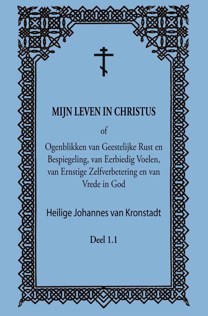 Bestelmijnboek mijn leven in christus - deel 1.1