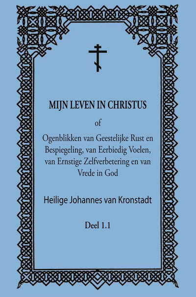 Bestelmijnboek mijn leven in christus - deel 1.1