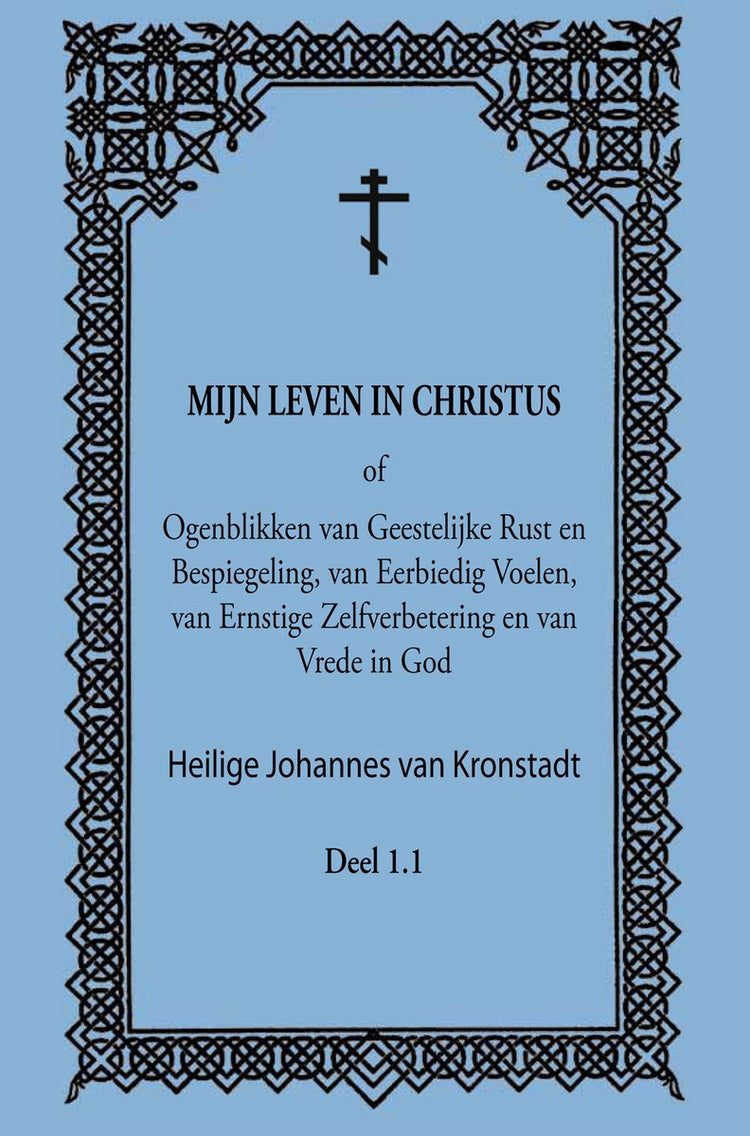 Bestelmijnboek mijn leven in christus - deel 1.1