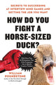 How do you fight a horse-sized duck?
