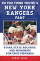 So you think you're a team fan - so you think you're a new york rangers fan?