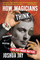 How magicians think