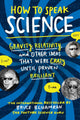 How to speak science