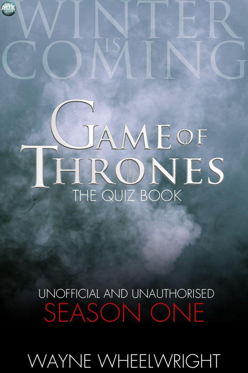 Game of thrones the quiz book - season one
