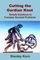 Imp cutting the gordian knot: sle solutions to complex societal problems