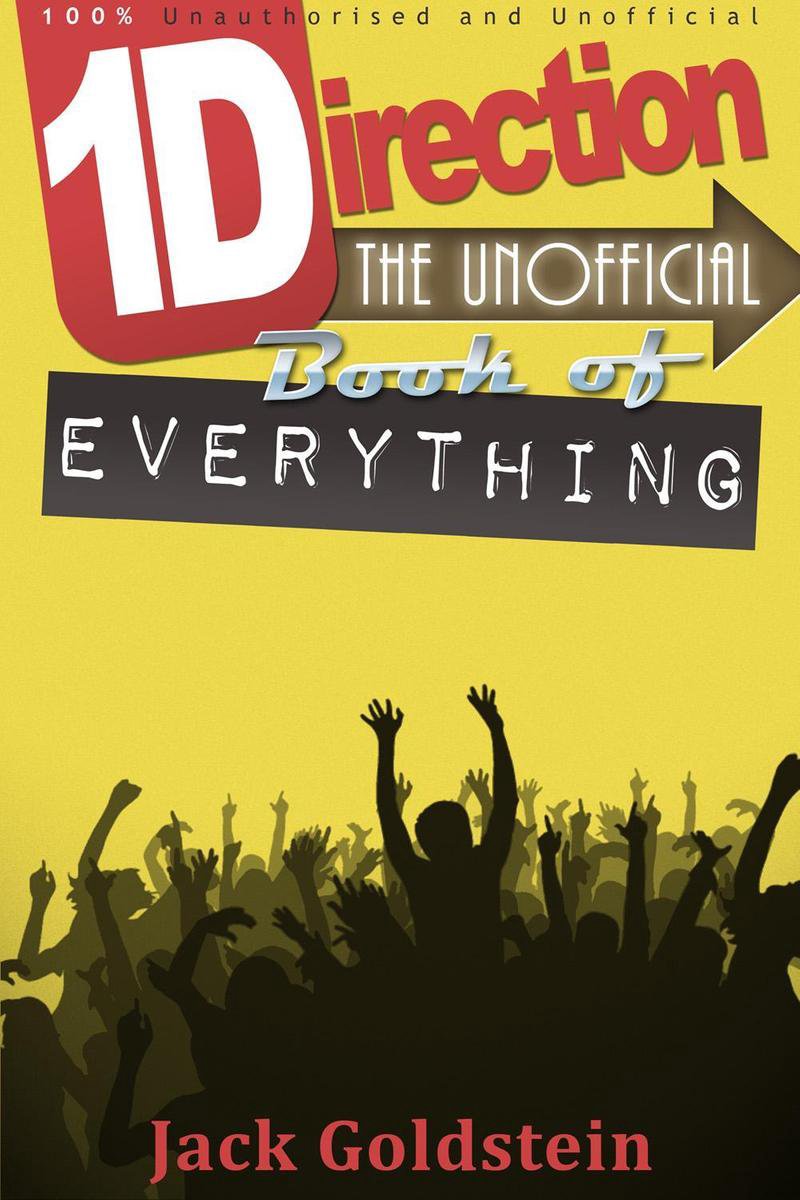 One direction - the unofficial book of everything