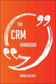 The crm handbook - everything you need to know about crm