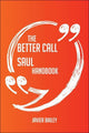 The better call saul handbook - everything you need to know about better call saul