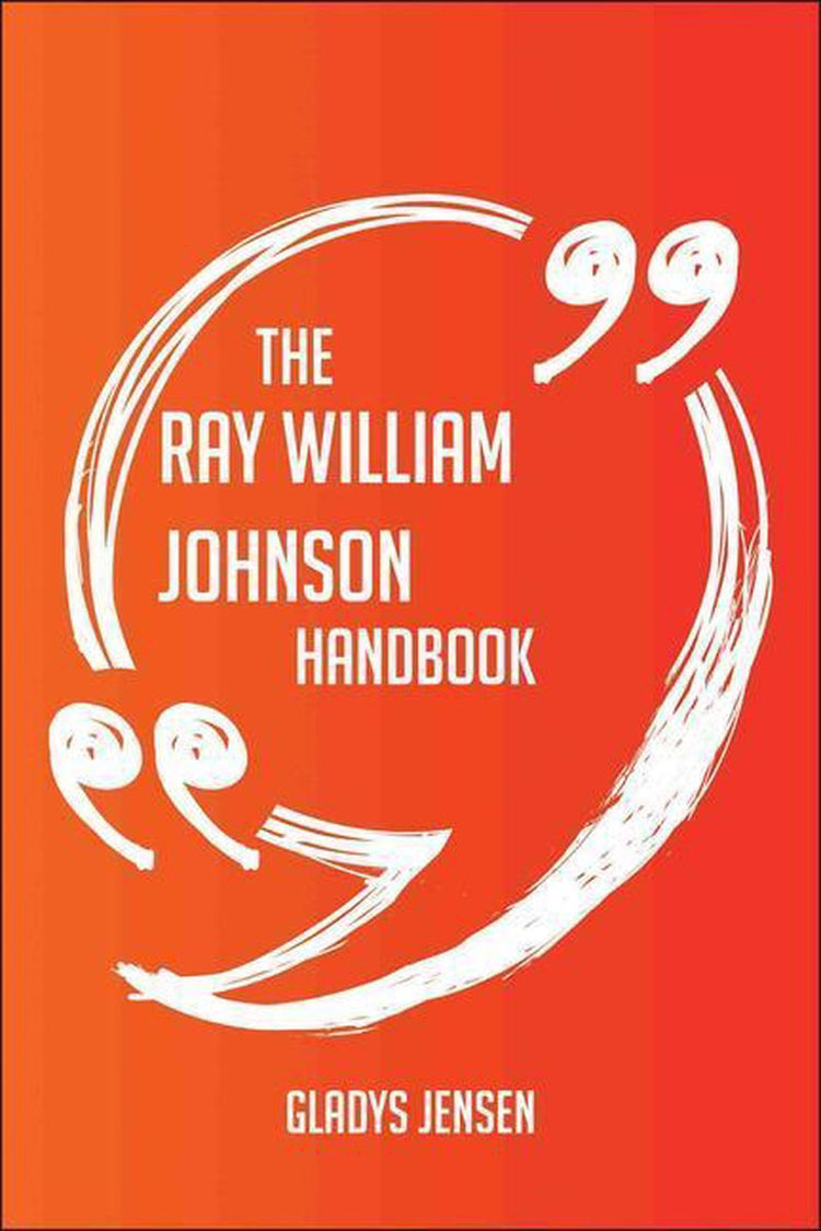 The ray william johnson handbook - everything you need to know about ray william johnson