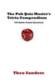 The pub quiz master's trivia compendium