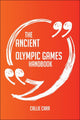 Pic the ancient olym games handbook - everything you need to know about ancient olym games