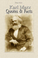 Karl marx: quotes facts
