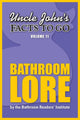 Uncle john's facts to go bathroom lore