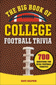 The big book of college football trivia