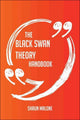 The black swan theory handbook - everything you need to know about black swan theory