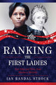 Ranking the first ladies
