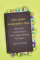 You must remember this