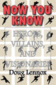 E-vision now you know - heroes, villains, and visionaries