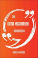 The data migration handbook - everything you need to know about data migration