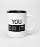 Paperdreams black white mok - you did it-white