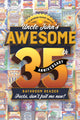 Uncle john's bathroom reader annual - uncle john's awesome 35th anniversary bathroom reader