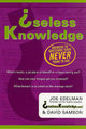 Useless knowledge