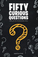 Ty fif curious questions