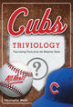 Triviology: fascinating facts - cubs triviology