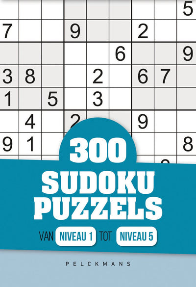 Pelckmans 300 sudoku puzzels - sudoku - niveau 1 tot 5