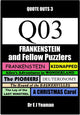 Frankenstein and fellow puzzlers (quote outs 3)