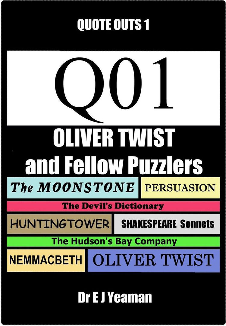 Oliver twist and fellow puzzlers (quote-outs 1)