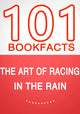 The art of racing in the rain - 101 amazing facts you didn't know