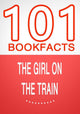 101bookfacts.com - the girl on the train - 101 amazing facts you didn't know