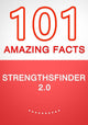 Strengthsfinder 2.0 – 101 amazing facts you didn’t know