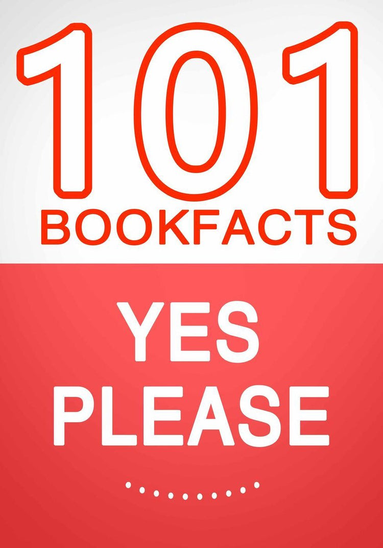 Yes please – 101 amazing facts you didn’t know