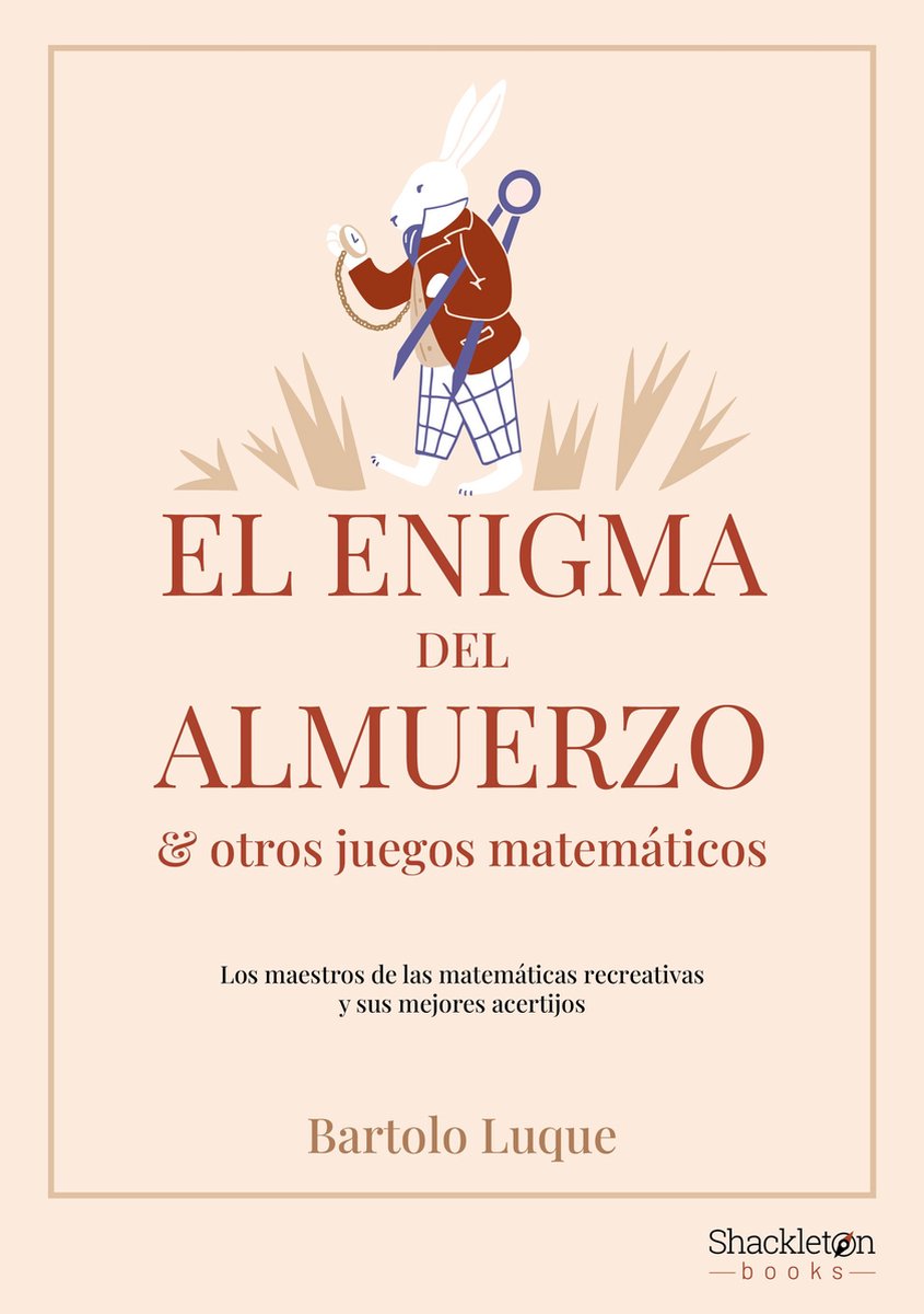 Shackleton books - el enigma del almuerzo y otros juegos matemáticos