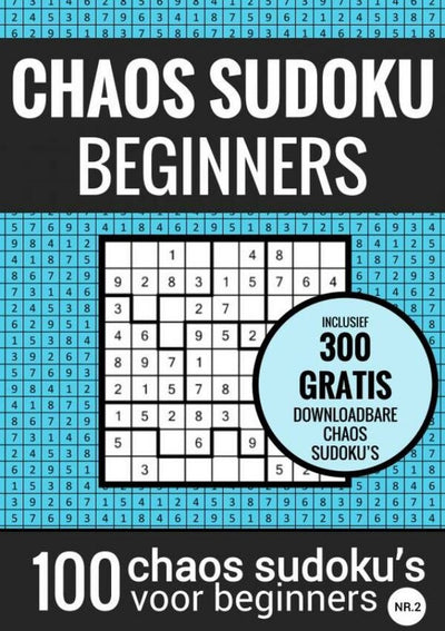 Choas sudoku sudoku makkelijk: chaos sudoku - nr. 2 - puzzelboek met 100 makkelijke puzzels voor volwassenen en ouderen