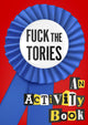 Fuck the tories
