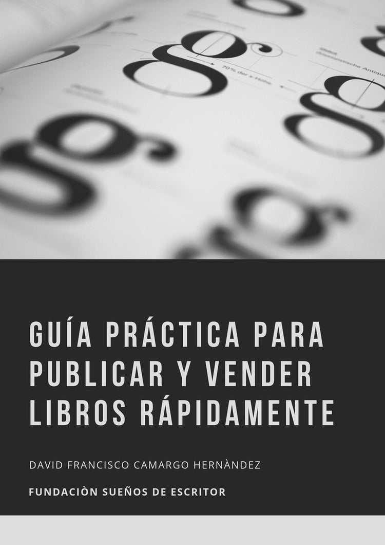 Guía práctica para publicar y vender libros rápidamente