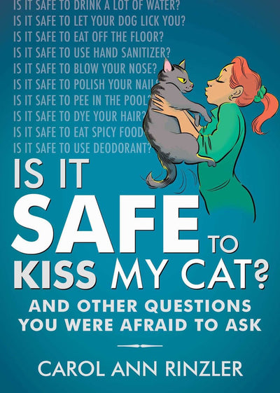 Is it safe to kiss my cat?