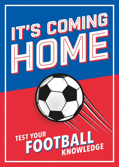 It's coming home